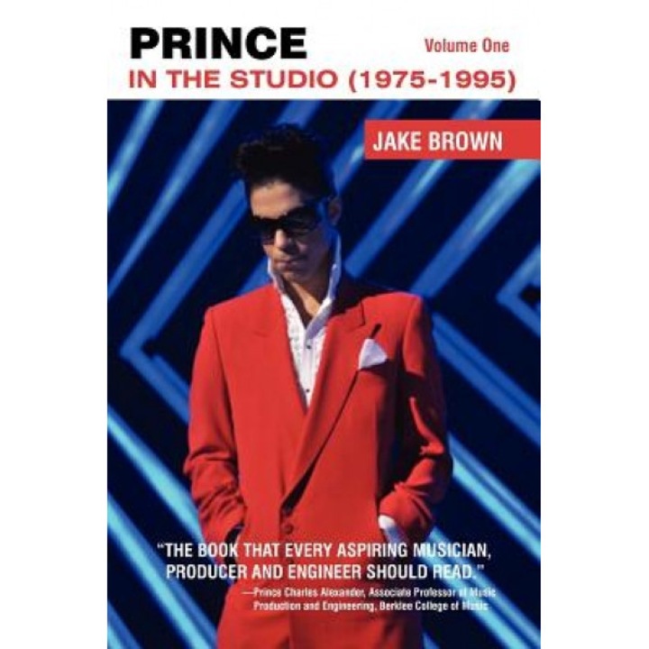 Prince 'in the Studio' (1975-1995), Jake Brown (Author)
