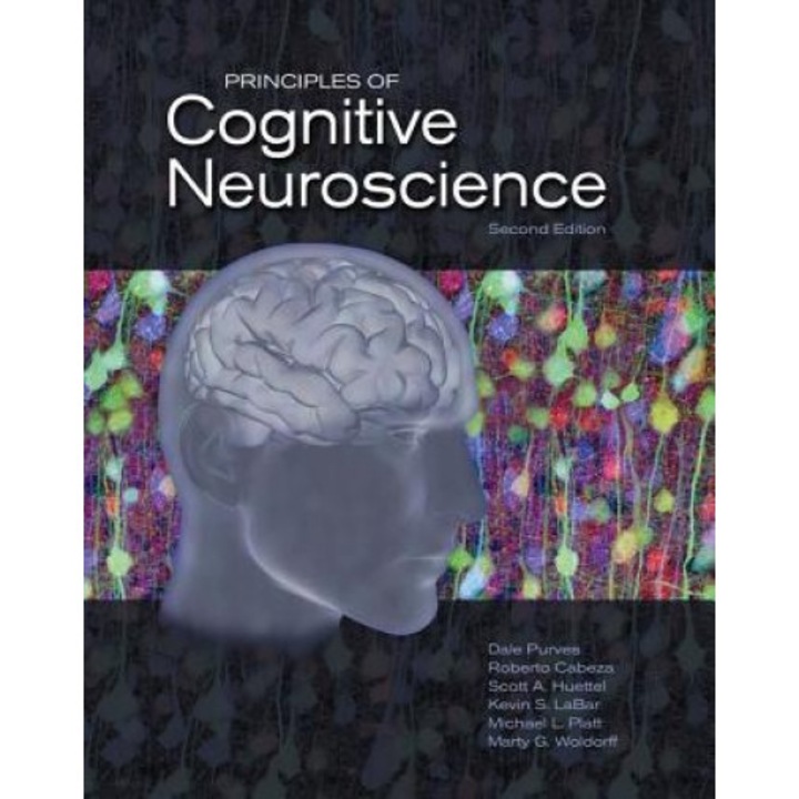 Principles of Cognitive Neuroscience. Dale Purves ... [Et Al.] - Dale Purves (Author)
