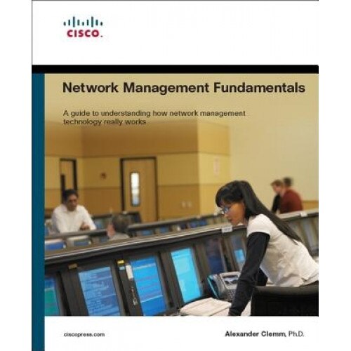 Network Management Fundamentals - Alexander Clemm (Author)
