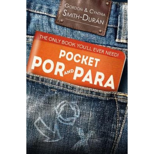 Pocket Por and Para: The Only Book You'll Ever Need!, MR Gordon Smith-Duran (Author)