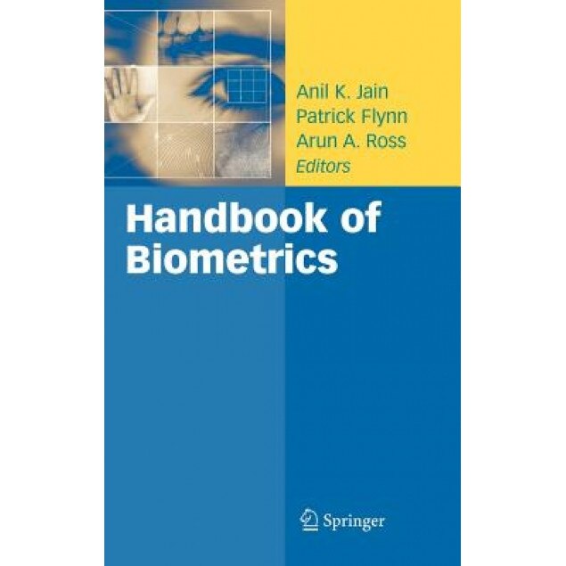 Handbook of Biometrics, Anil K. Jain (Editor)