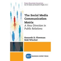 the social media communication matrix a new direction in public relations - kenneth d plowman author imagen 9_0_
0