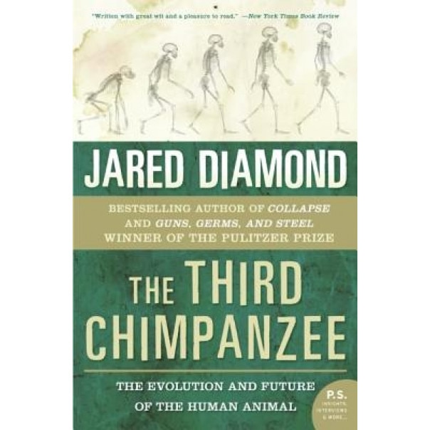 The Third Chimpanzee: The Evolution and Future of the Human Animal, Jared Diamond