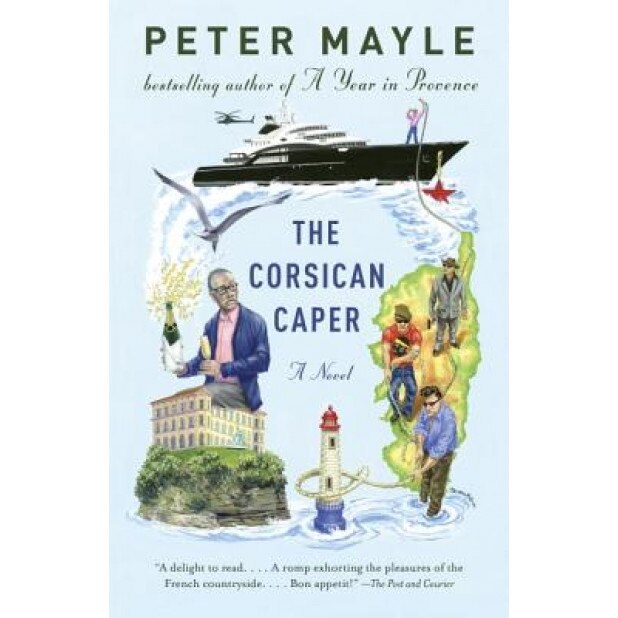 The Corsican Caper, Peter Mayle (Author)