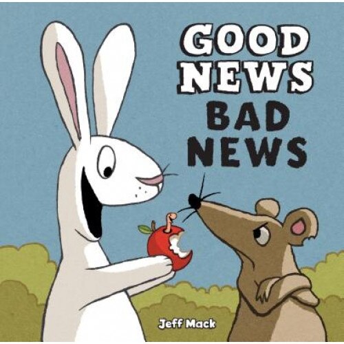 Good News, Bad News, Jeff Mack (Author)