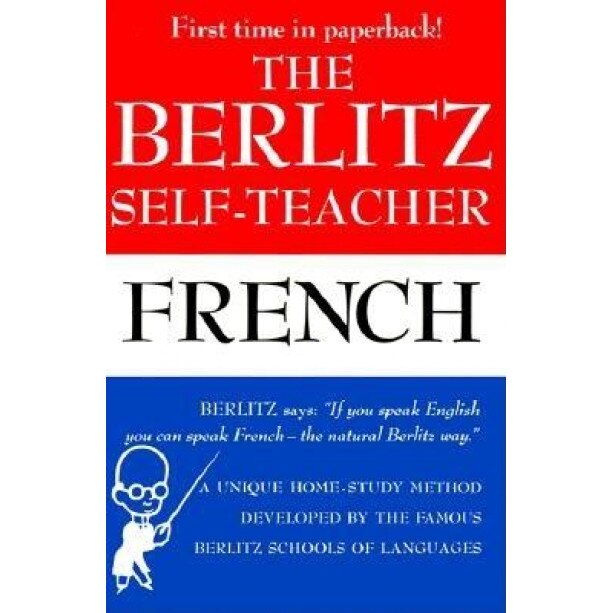 Berlitz Self-Teacher: French, Berlitz Guides, Editors Berlitz