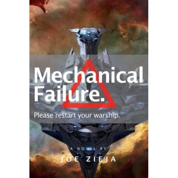 Mechanical Failure, Joe Zieja (Author)