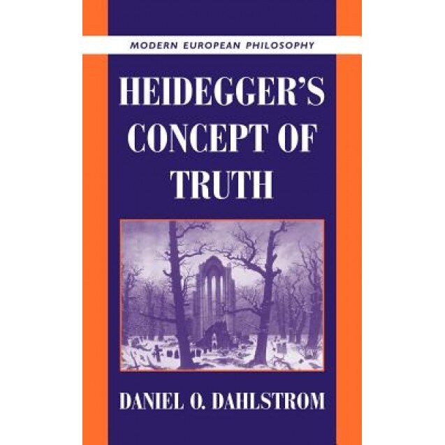 Heidegger's Concept of Truth, Daniel O. Dahlstrom (Author)
