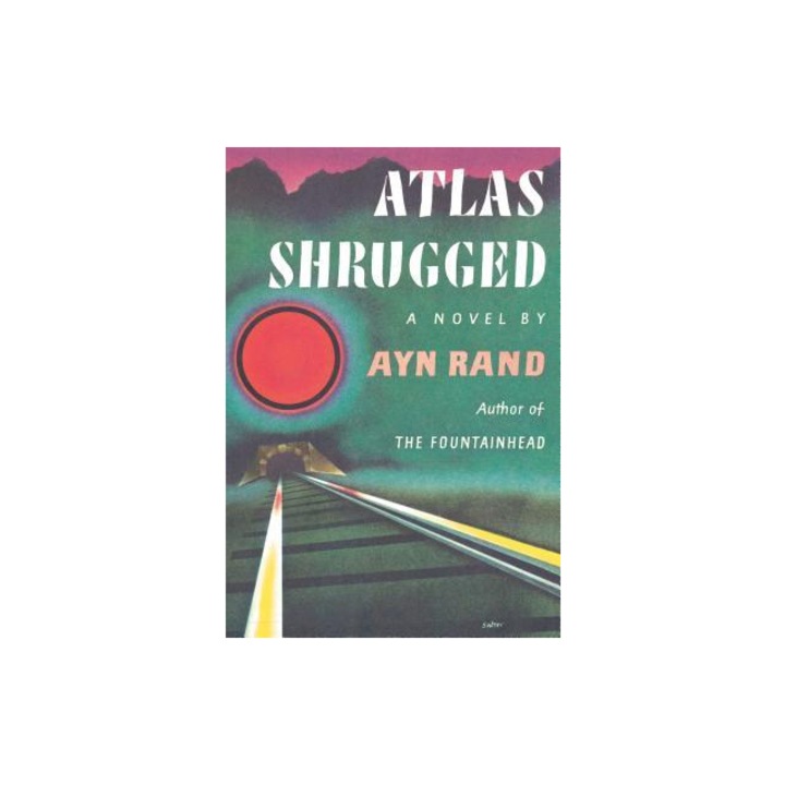 Atlas Shrugged Centennial Edition, Ayn Rand