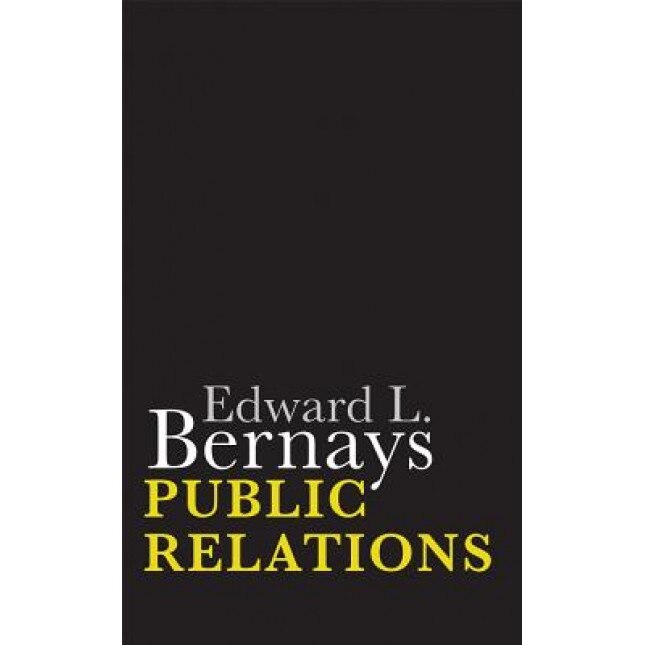 Public Relations - Edward L. Bernays (Author)
