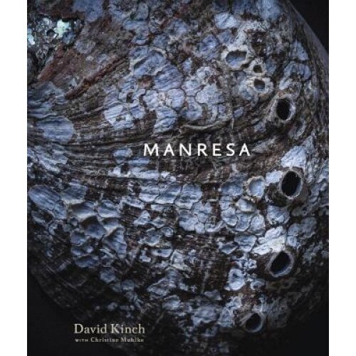 Manresa: An Edible Reflection, David Kinch (Author)