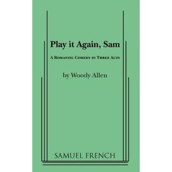 Play It Again, Sam, Woody Allen (Author) Play It Again, Sam, Woody Allen (Author)