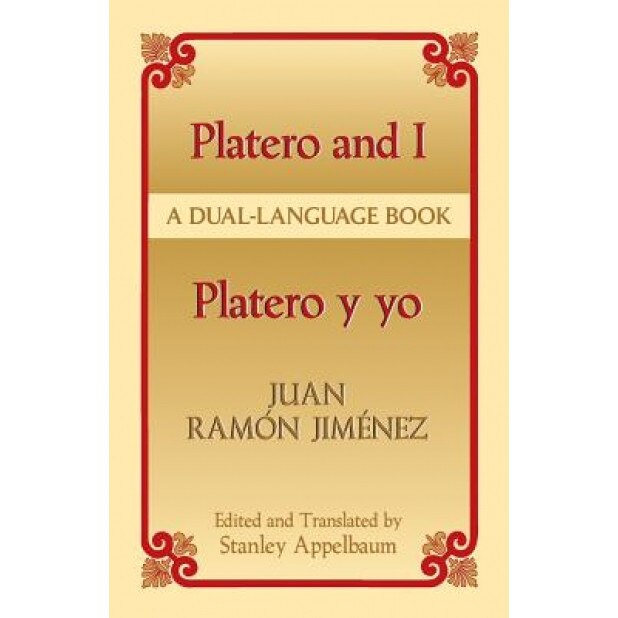 Platero y Yo/Platero And I, Juan Ramon Jimenez