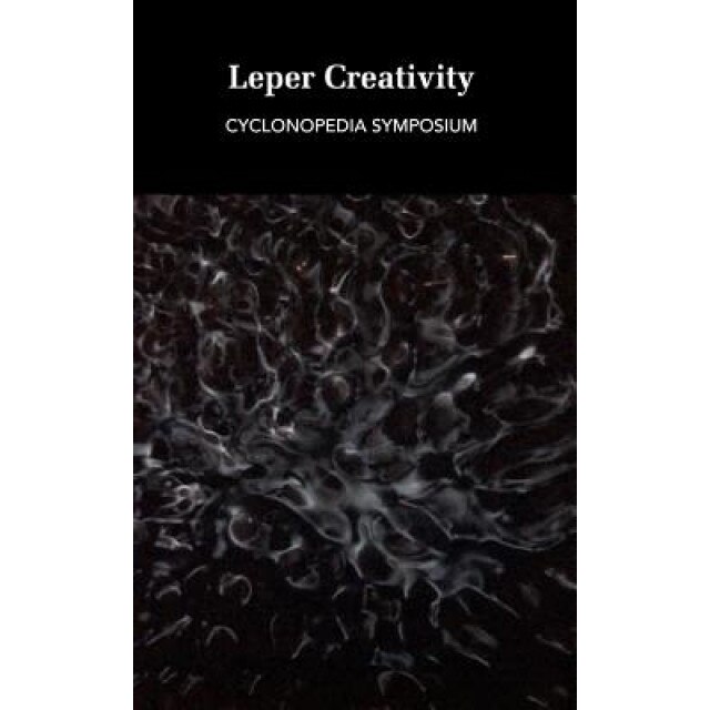 Leper Creativity, Reza Negarestani (Author)
