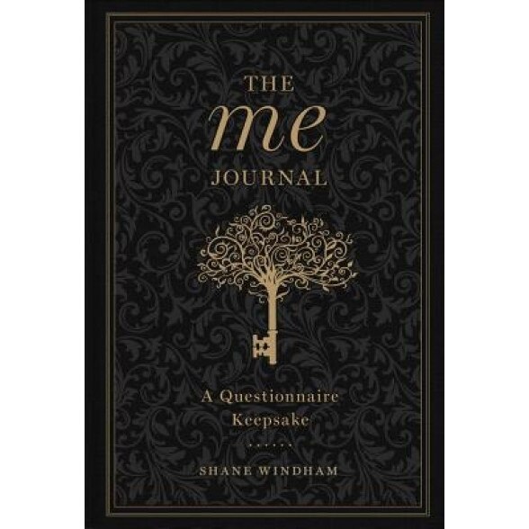 The Me Journal: A Questionnaire Keepsake, Shane Windham (Author)