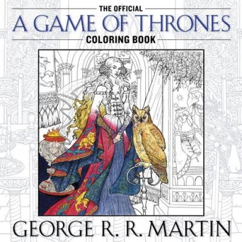 The Official A Game of Thrones Coloring Book, George R. R. Martin (Author)
