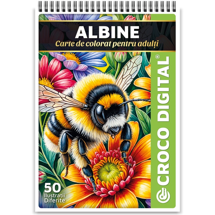 Carte de colorat antistres pentru adulti, Albine, 50 Ilustratii unice cu tematica Natura si Insecte, 106 pagini, 2025, Croco Digital