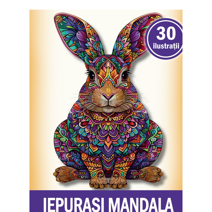 Carte de colorat cu orice tip de vopsea, 30 de ilustratii Iepurasi Mandala, 66 pagini
