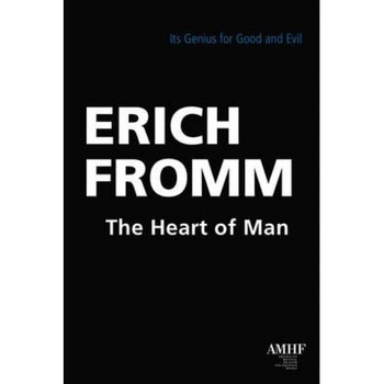 The Heart of Man: Its Genius for Good and Evil - Erich Fromm (Author) The Heart of Man: Its Genius for Good and Evil - Erich Fromm (Author)