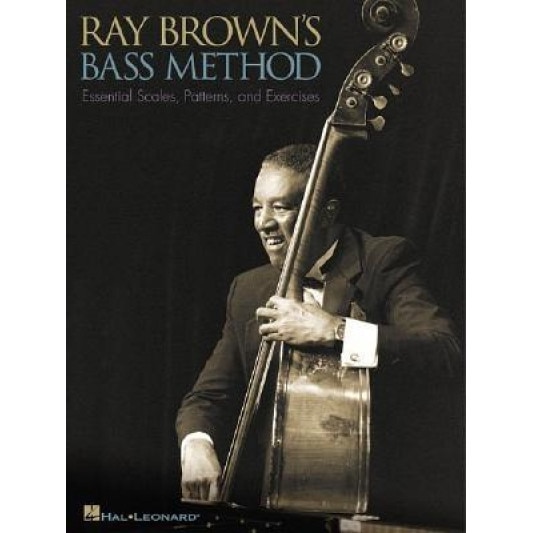 Ray Brown's Bass Method, Hal Leonard Publishing Corporation, Ray Brown