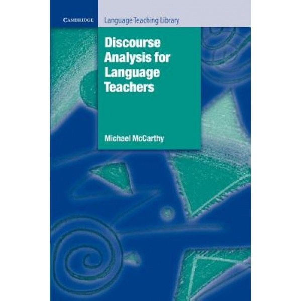 Discourse Analysis for Language Teachers, Michael McCarthy (Author)