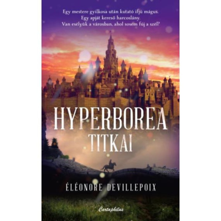 Hyperborea titkai - Éléonore Devillepoix