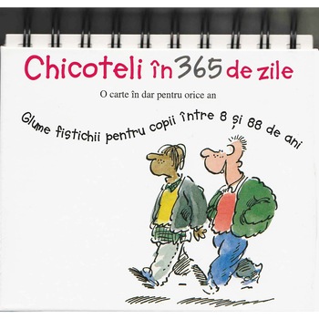 Chicoteli in 365 de zile Chicoteli in 365 de zile