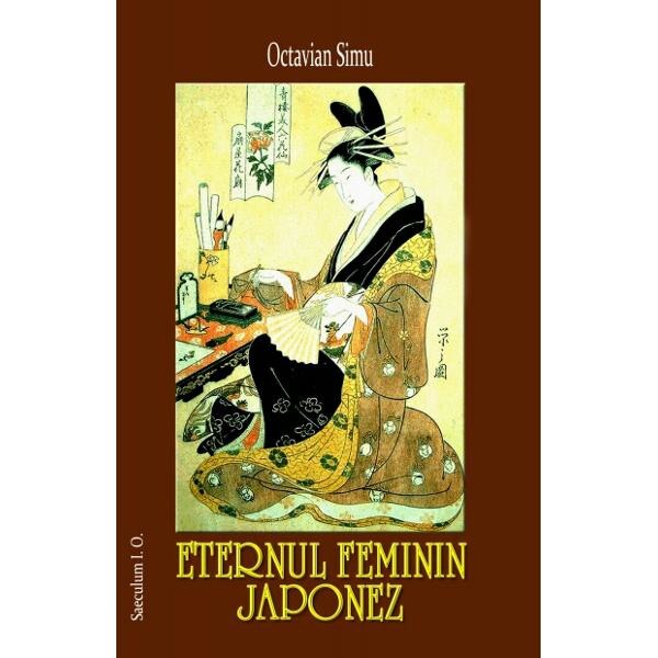Eternul feminin japonez - Octavian Simu