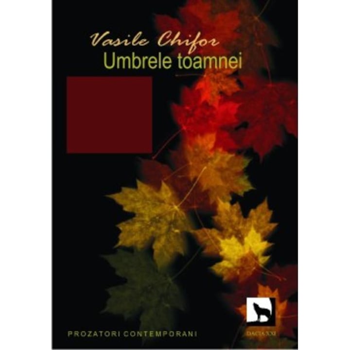 Umbrele Toamnei - Vasile Chifor