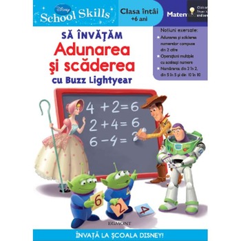 School Skills +6 Ani - Sa invatam adunarea si scaderea cu Buzz Lightyear School Skills +6 Ani - Sa invatam adunarea si scaderea cu Buzz Lightyear