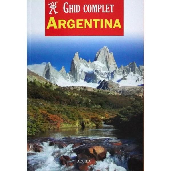 Ghid complet Argentina