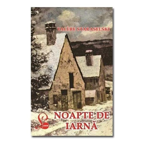 Noapte de Iarna - Valere Staraselski