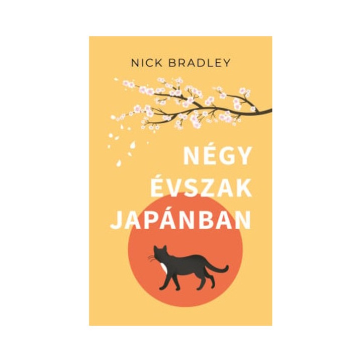 Nick Bradley: Négy évszak Japánban