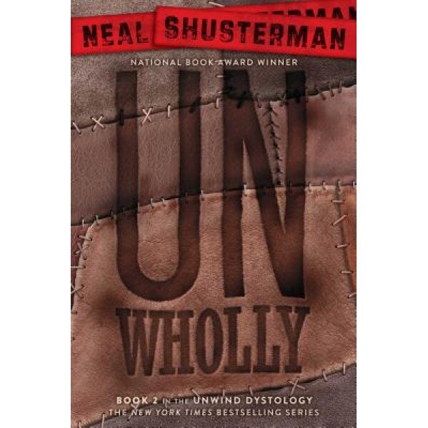 Unwholly, Neal Shusterman (Author)