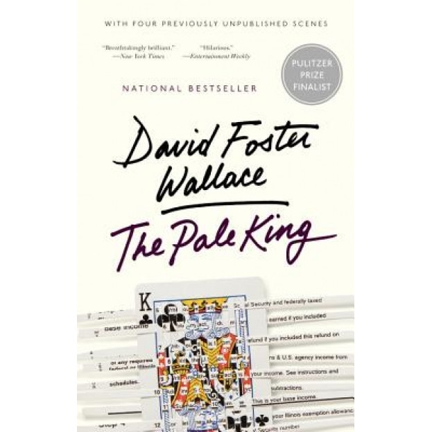 The Pale King: An Unfinished Novel, David Foster Wallace (Author)