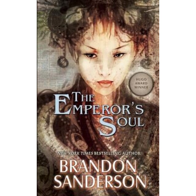 The Emperor's Soul, Brandon Sanderson (Author)