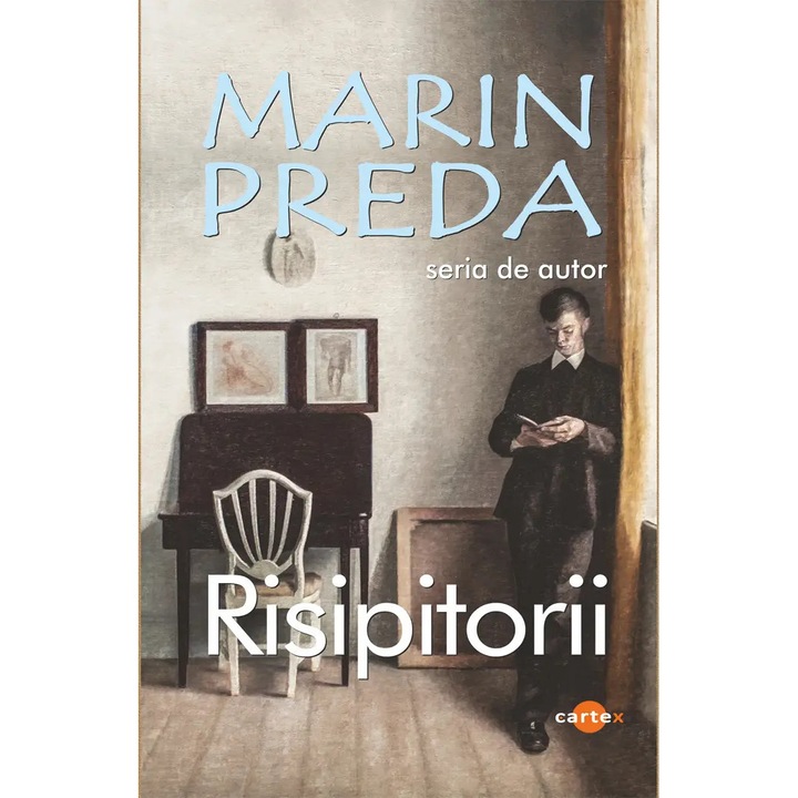 Risipitorii-Marin Preda
