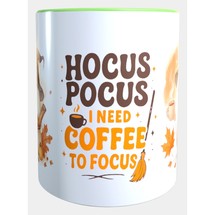 Cana ceramica personalizata „Hocus Pocus – I need coffee to focus” – 330 ml, interior si toarta verde, design fara fundal