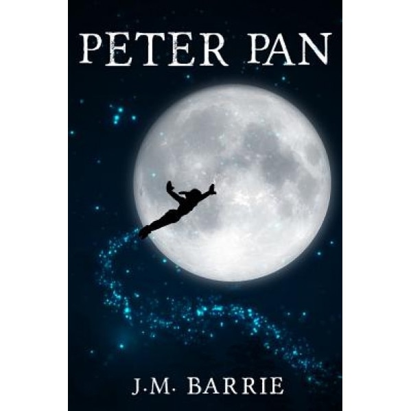 Peter Pan, James Matthew Barrie (Author)