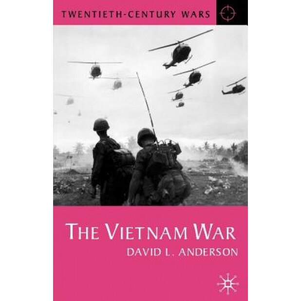 The Vietnam War, David L. Anderson (Author)