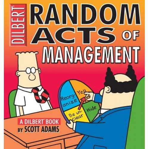 Random Acts of Management, Scott Adams