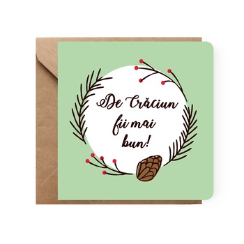 Felicitare de Craciun, Genette's Ideas, De Craciun fii mai bun, 130x130 mm Felicitare de Craciun, Genette's Ideas, De Craciun fii mai bun, 130x130 mm