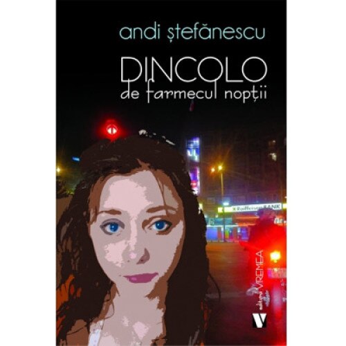 Dincolo de farmecul noptii - Andi Stefanescu