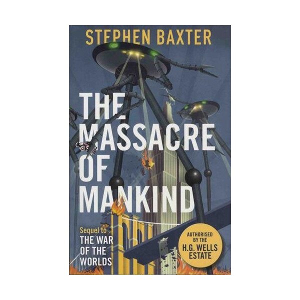 The Massacre of Mankind - Stephen Baxter