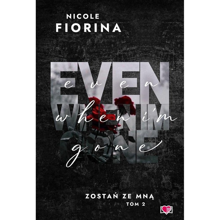 Zastay cu mine T.2, Papierowe Serca, Fictiune, 18+