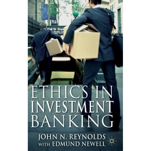 Ethics in Investment Banking - John N. Reynolds (Author)