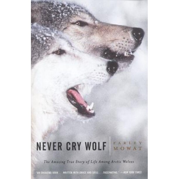 Never Cry Wolf, Farley Mowat