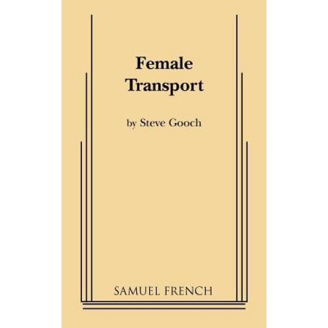 Female Transport, Steve Gooch (Author)