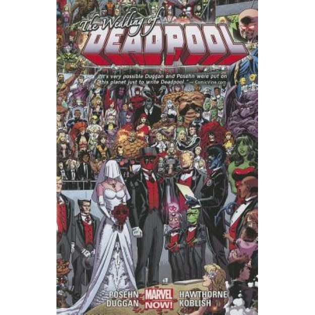 Deadpool Volume 5: Wedding of Deadpool (Marvel Now), Gerry Duggan (Text by (Art/Photo Books))