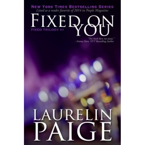 Fixed on You, Laurelin Paige (Author)